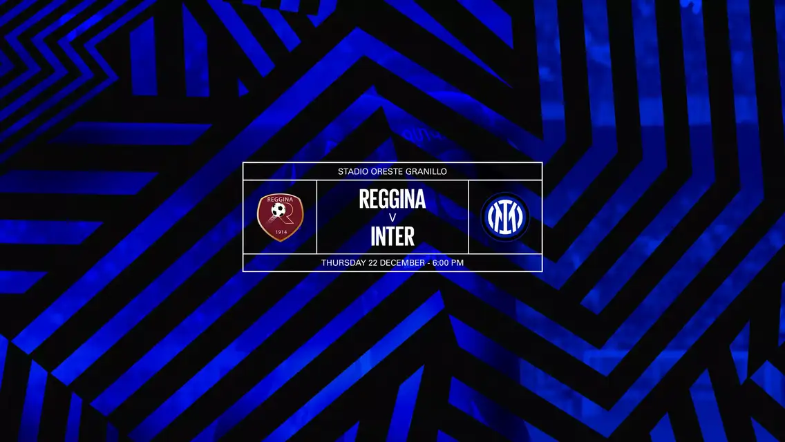 Reggina vs Inter Thursday 22 December exclusively on Recast